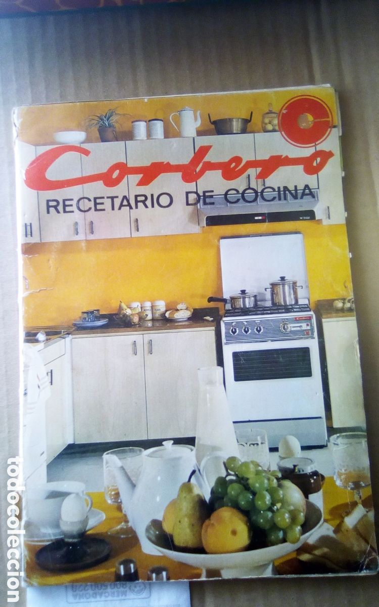 Libros de segunda mano: Recetas de cocina Corber&oacute;. A&ntilde;o 1968. Tiene 64 p&aacute;ginas, lomo mal, algunas p&aacute;ginas sueltas. Paella mal