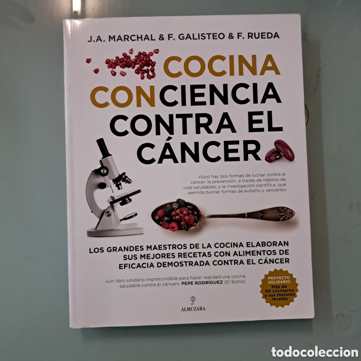 Libros de segunda mano: Marchal,Cocina con ciencia contra el c&aacute;ncer, Almuzara