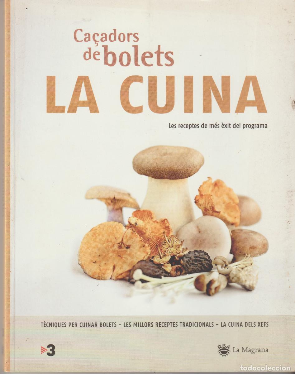 Libros de segunda mano: ca&ccedil;adors de bolets la cuina