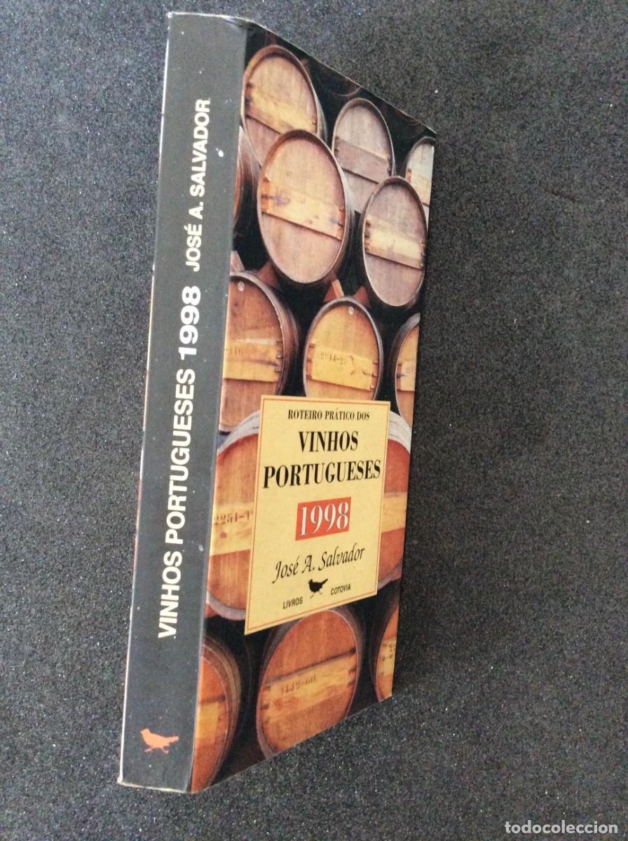 Libros de segunda mano: Roteiro Pr&aacute;tico dos Vinhos Portugueses 1998. Por Jos&eacute; A. Salvador Edi&ccedil;&otilde;es Cotovia, Lda, 1997