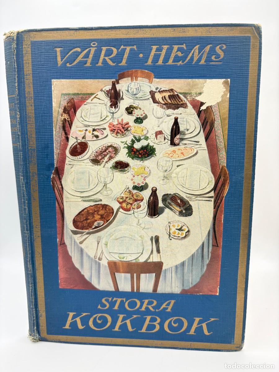 Libros de segunda mano: V&aring;rt Hems Stora Kokbok III, Elvira & Hildegard Friberg - &Aring;hl&eacute;n & &Aring;kerlunds F&ouml;rlag, 1933