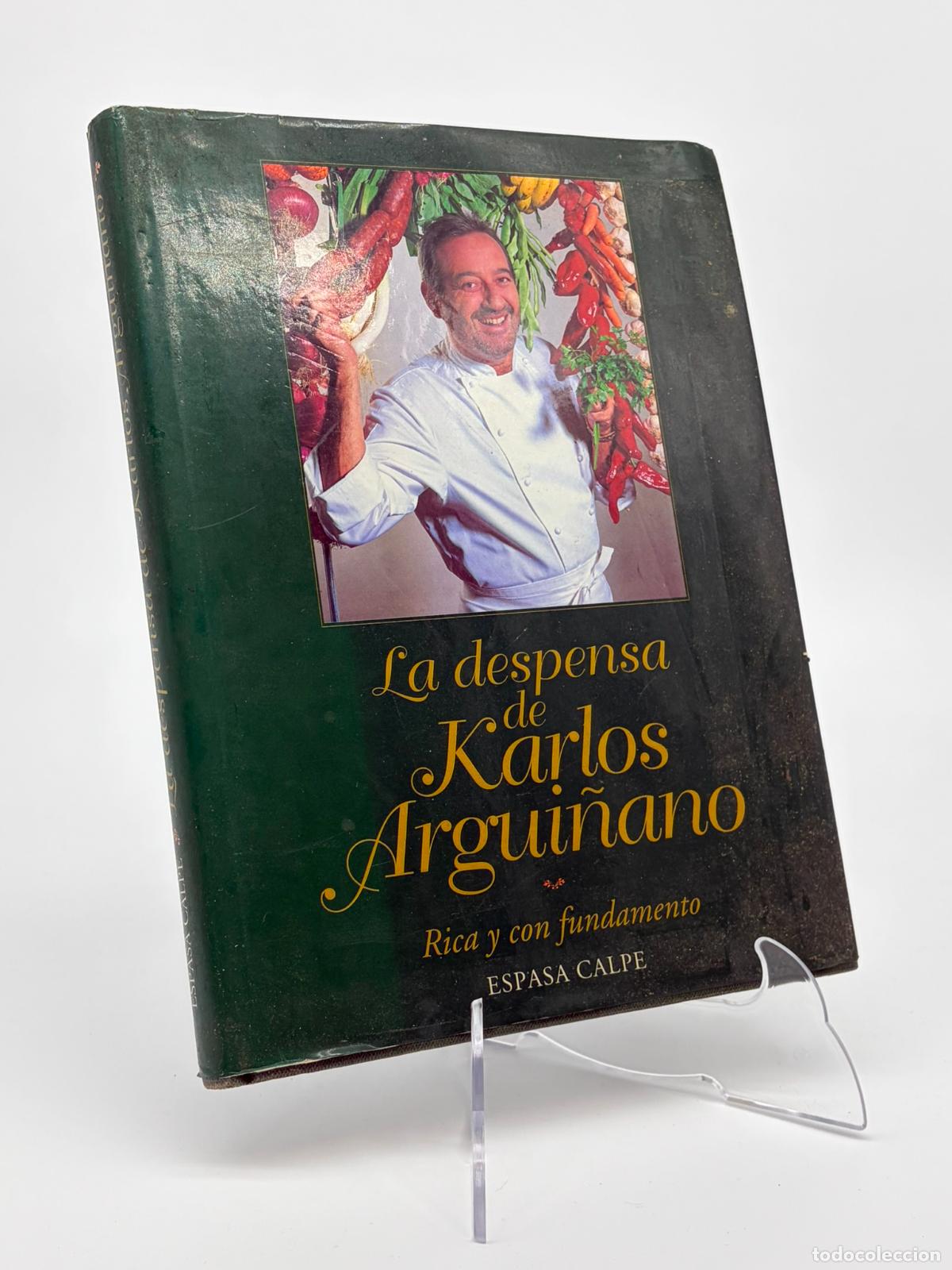 Libros de segunda mano: La despensa de Karlos Argui&ntilde;ano (Espasa Calpe)
