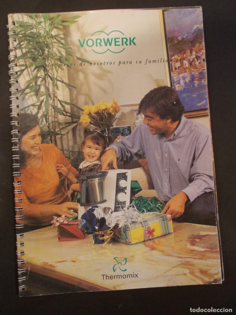 Livres d'occasion: Catalogo Thermomix Vorwerk Libro de Recetas y Demostraci&oacute;n Cocina Vintage