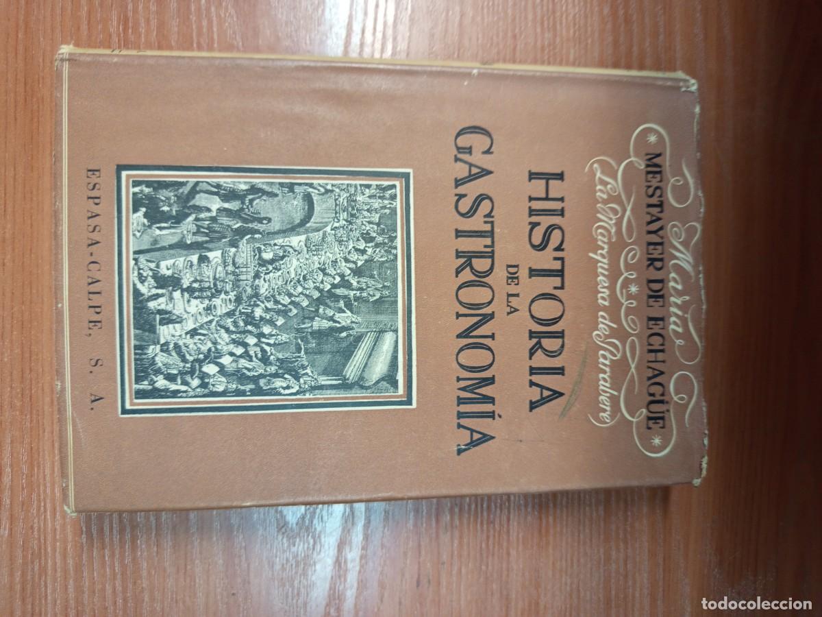 Libros de segunda mano: Historia de la gastronom&iacute;a. Esbozos.