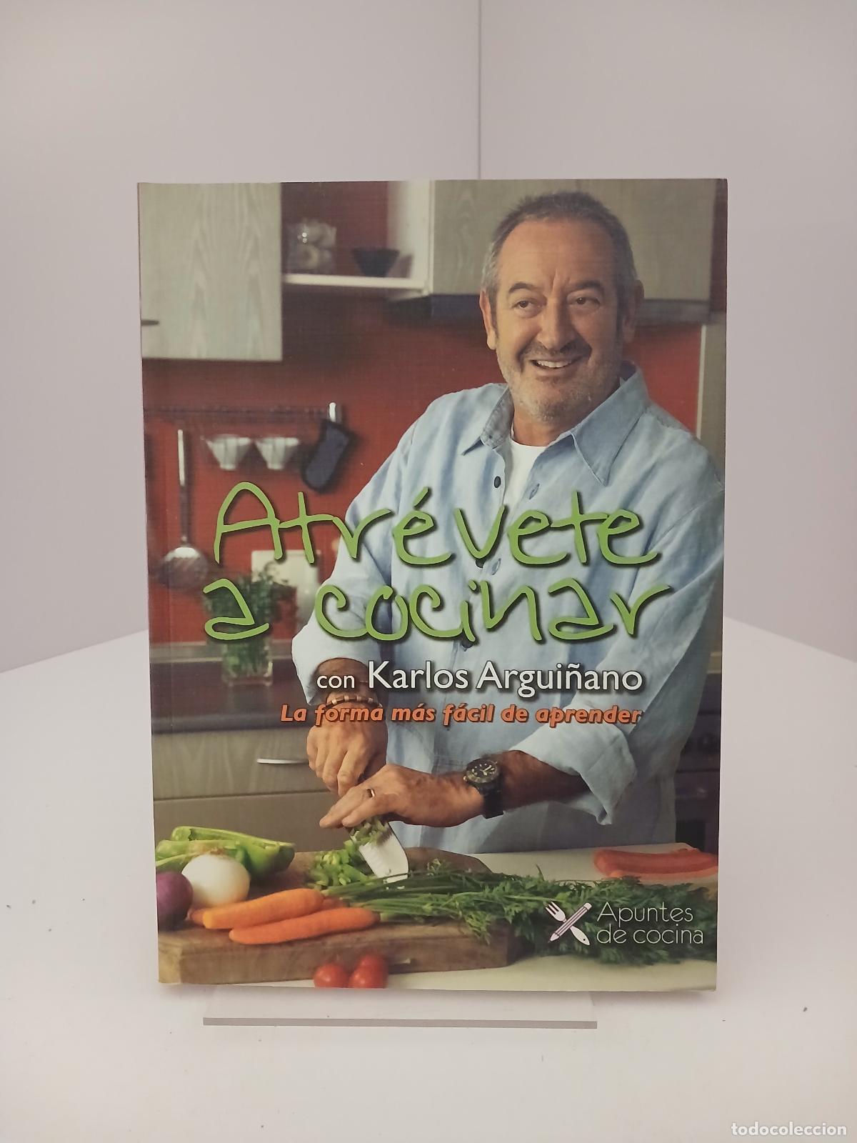 Second hand books: Atr&eacute;vete a cocinar - Karlos Argui&ntilde;ano