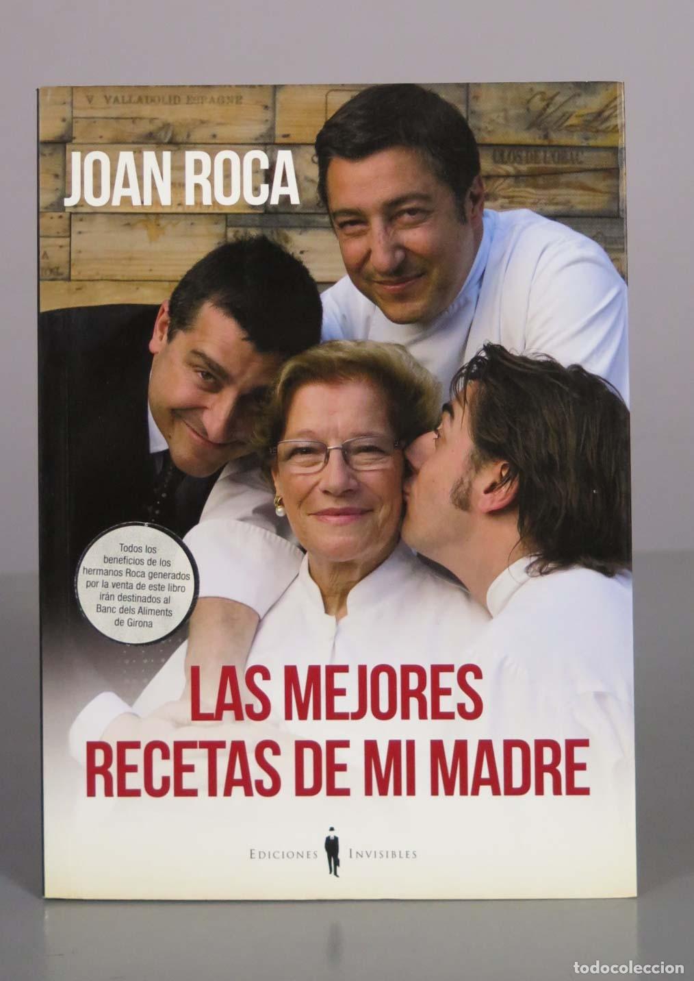 Libros de segunda mano: Las mejores recetas de mi madre - Joan Roca - Ediciones Invisibles