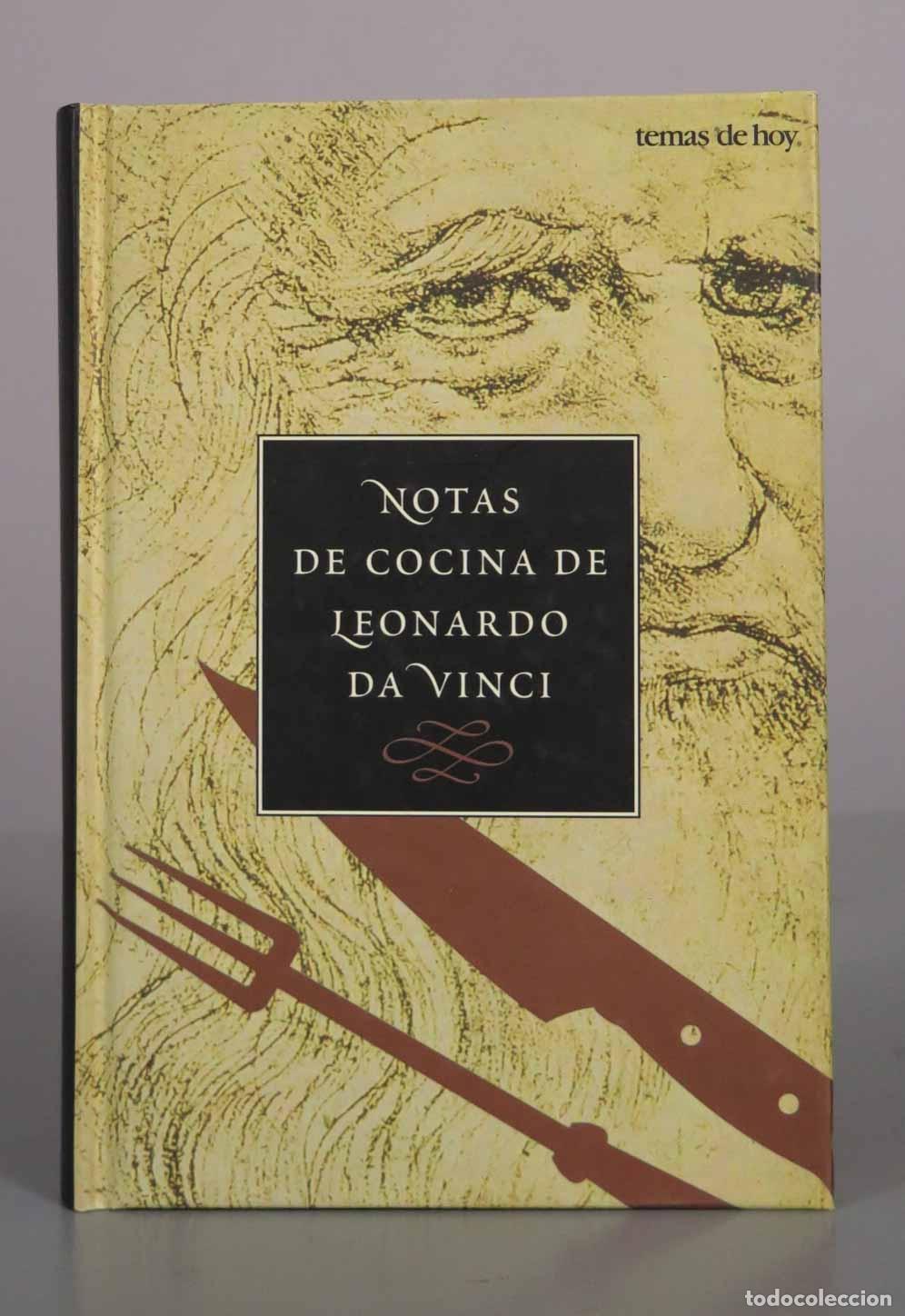 Libros de segunda mano: Notas de cocina de Leonardo da Vinci - Shelagh Routh, Jonathan Routh - Temas de Hoy