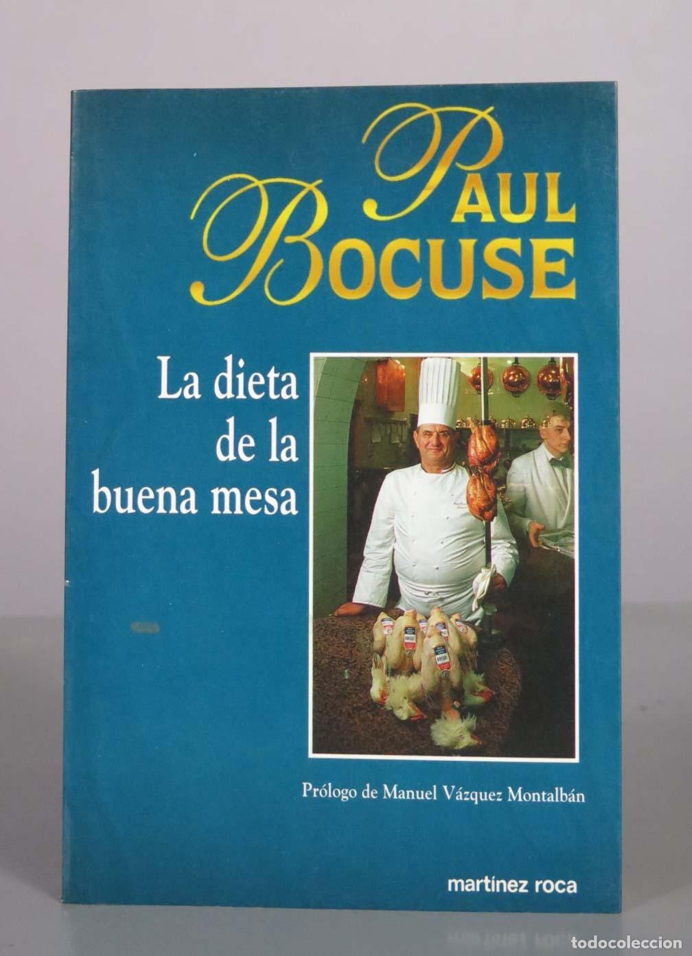Libros de segunda mano: La dieta de la buena mesa - Paul Bocuse - Mart&iacute;nez Roca