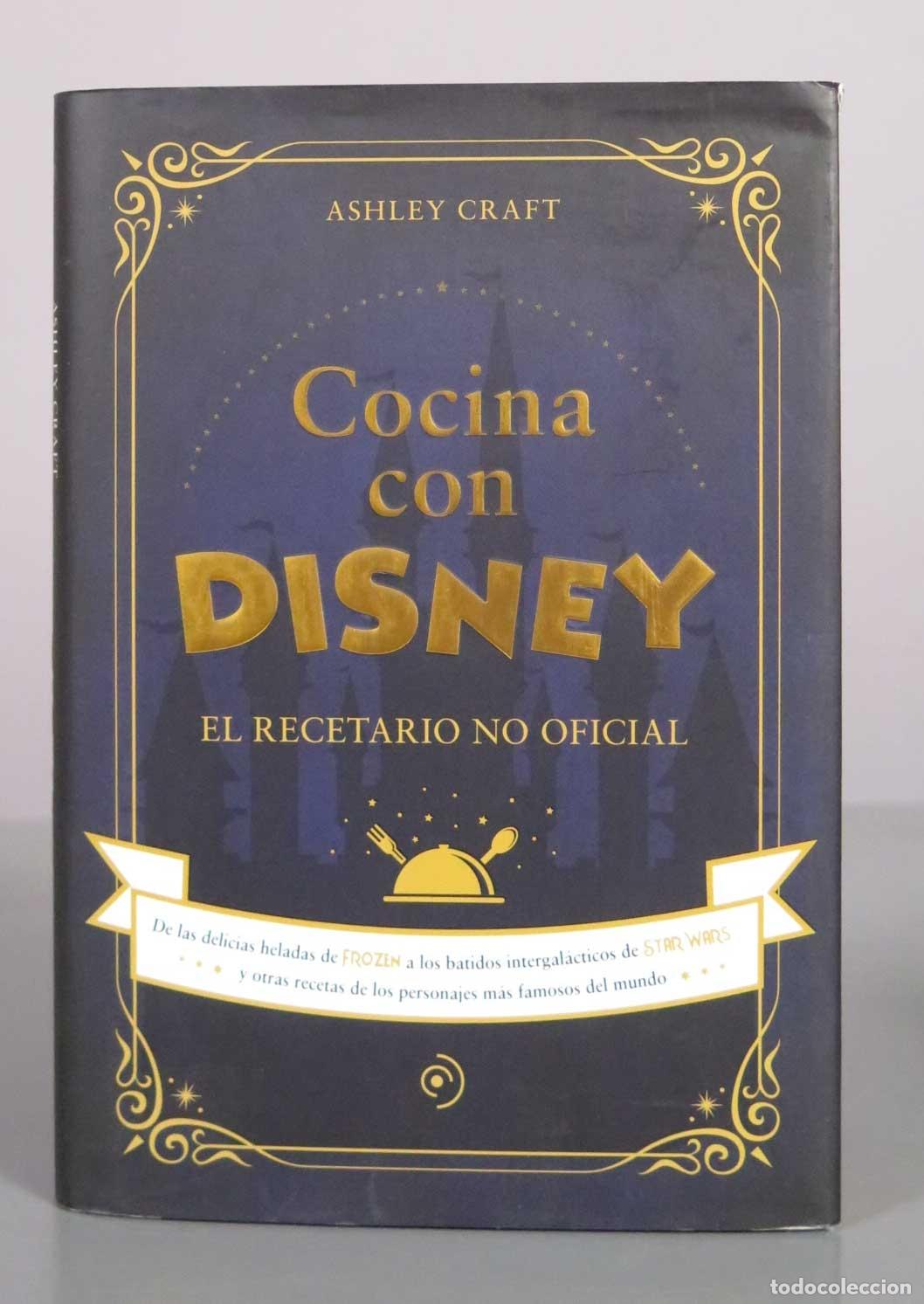 Libros de segunda mano: Cocina con Disney: El recetario no oficial - Ashley Craft - Duomo Ediciones
