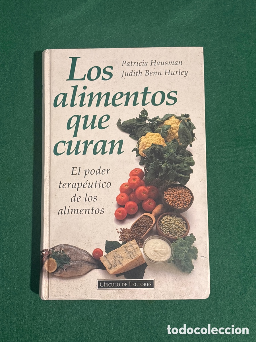 Livres d'occasion: Libro Los Alimentos que Curan (A17)