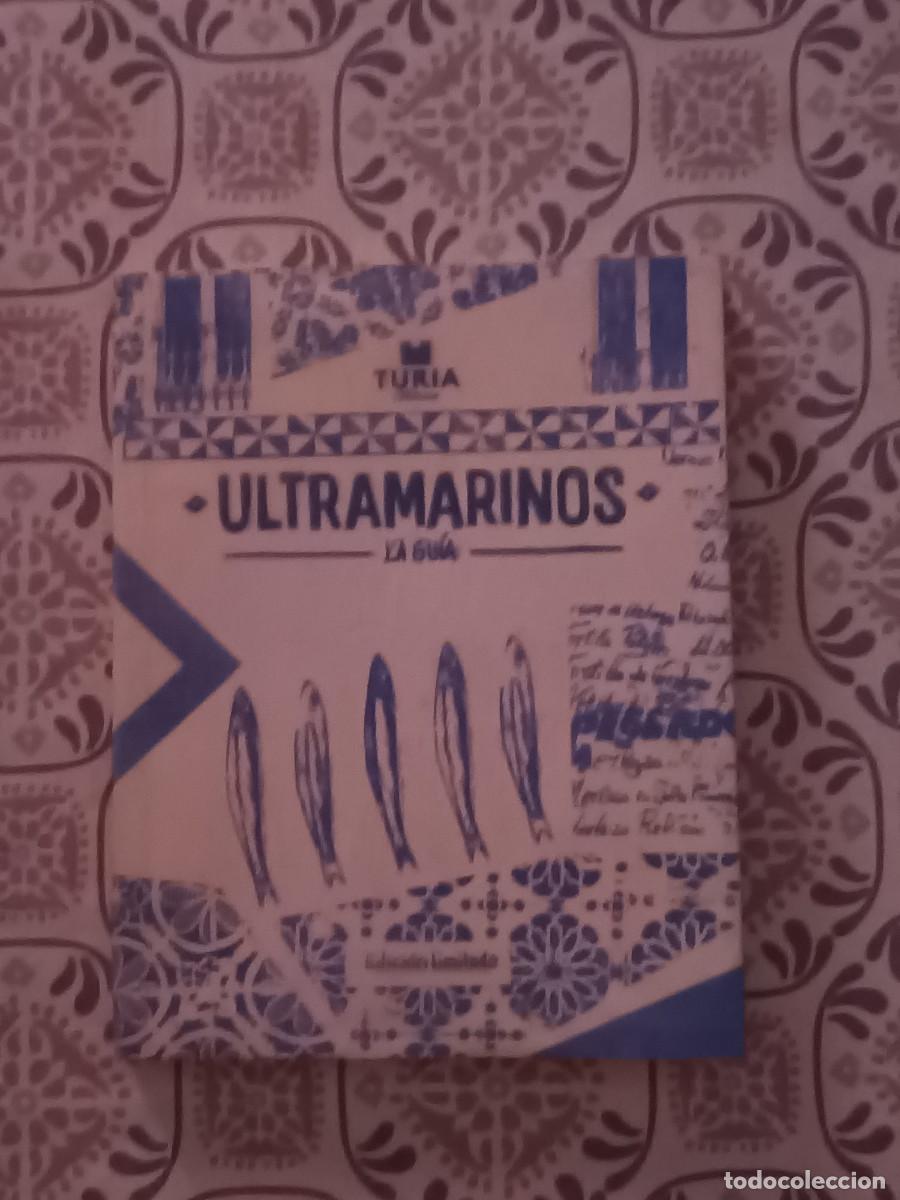 Libros de segunda mano: ULTRAMARINOS TURIA LA GUIA EDICION LIMITADA