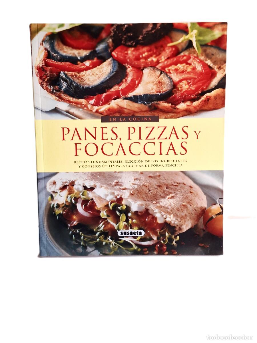 Gebrauchte B&uuml;cher: PANES PIZZAS Y FOCACCIAS