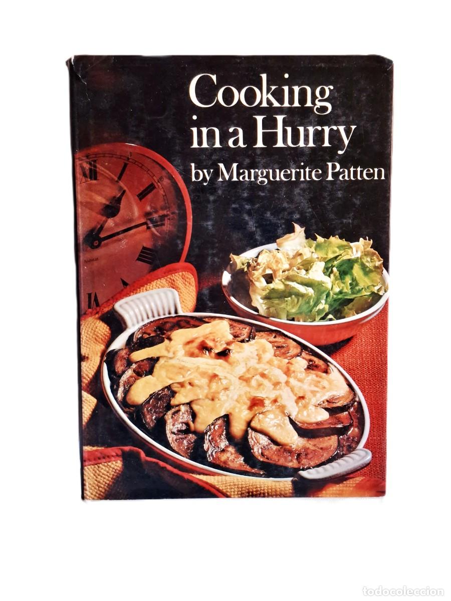Libros de segunda mano: COOKING IN A HURRY BY MARGUERITE PATTER