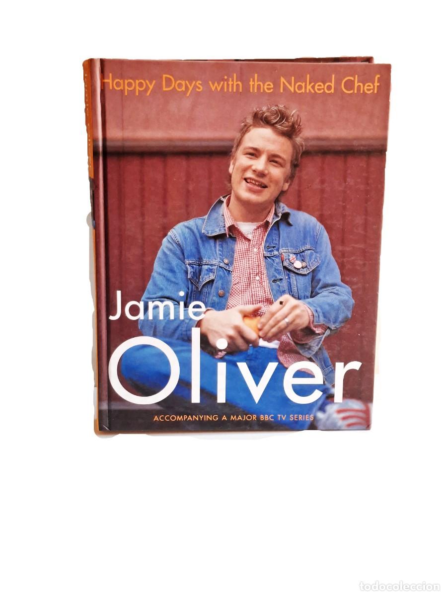 Libros de segunda mano: HAPPY DAYS WITH THE NAKED CHEF - JAMIE OLIVER