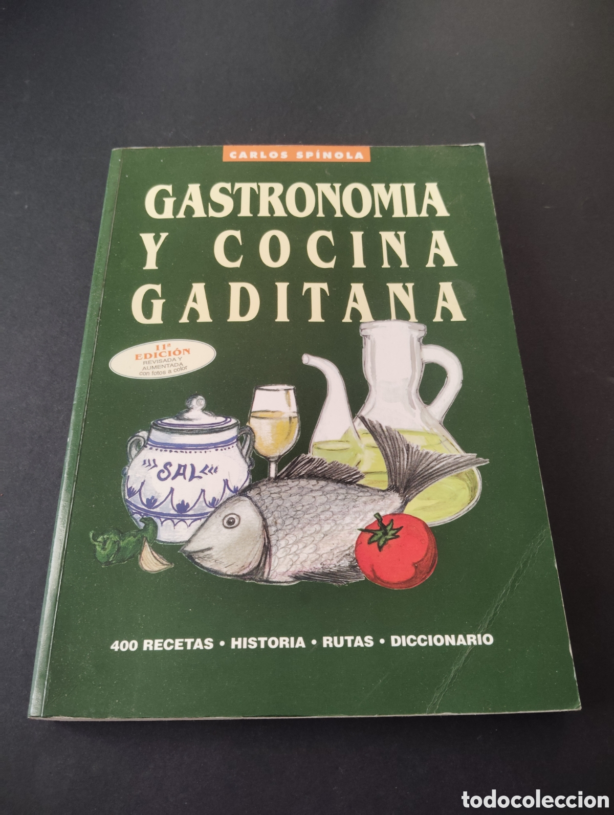 Libros de segunda mano: Gastronom&iacute;a y cocina gaditana | Carlos Sp&iacute;nola