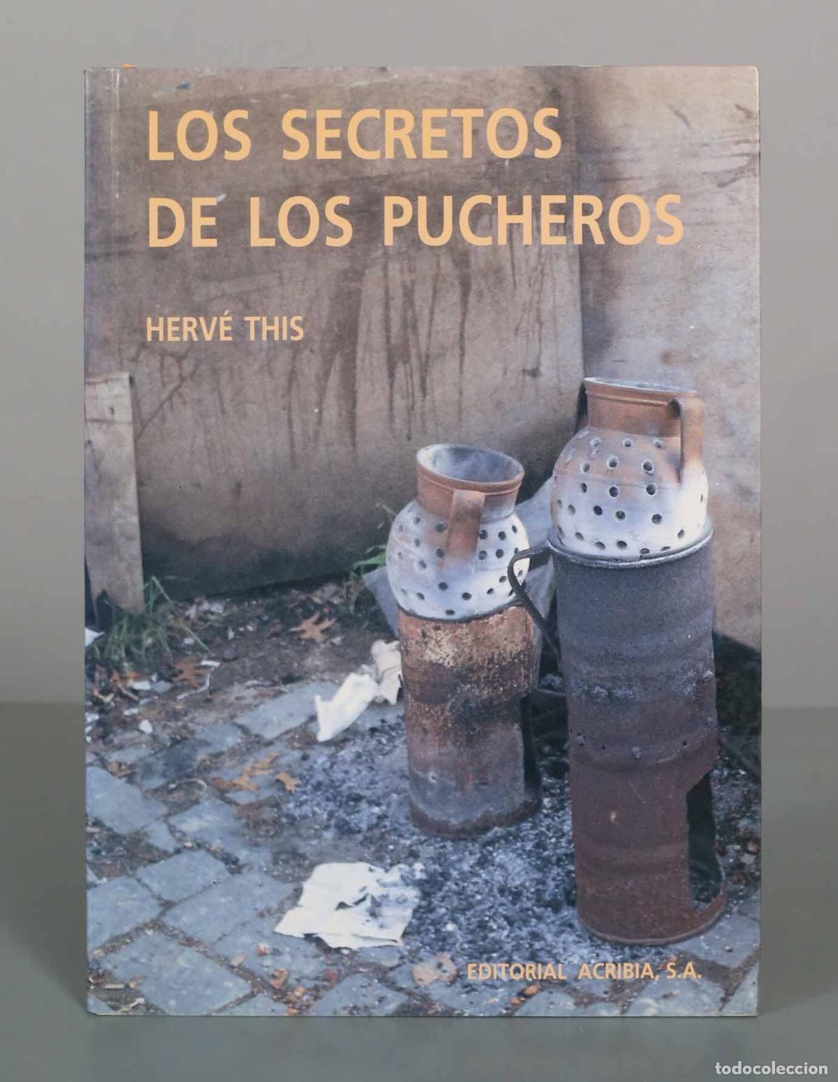 Libros de segunda mano: Los secretos de los pucheros - Herv&eacute; This - Editorial Acribia