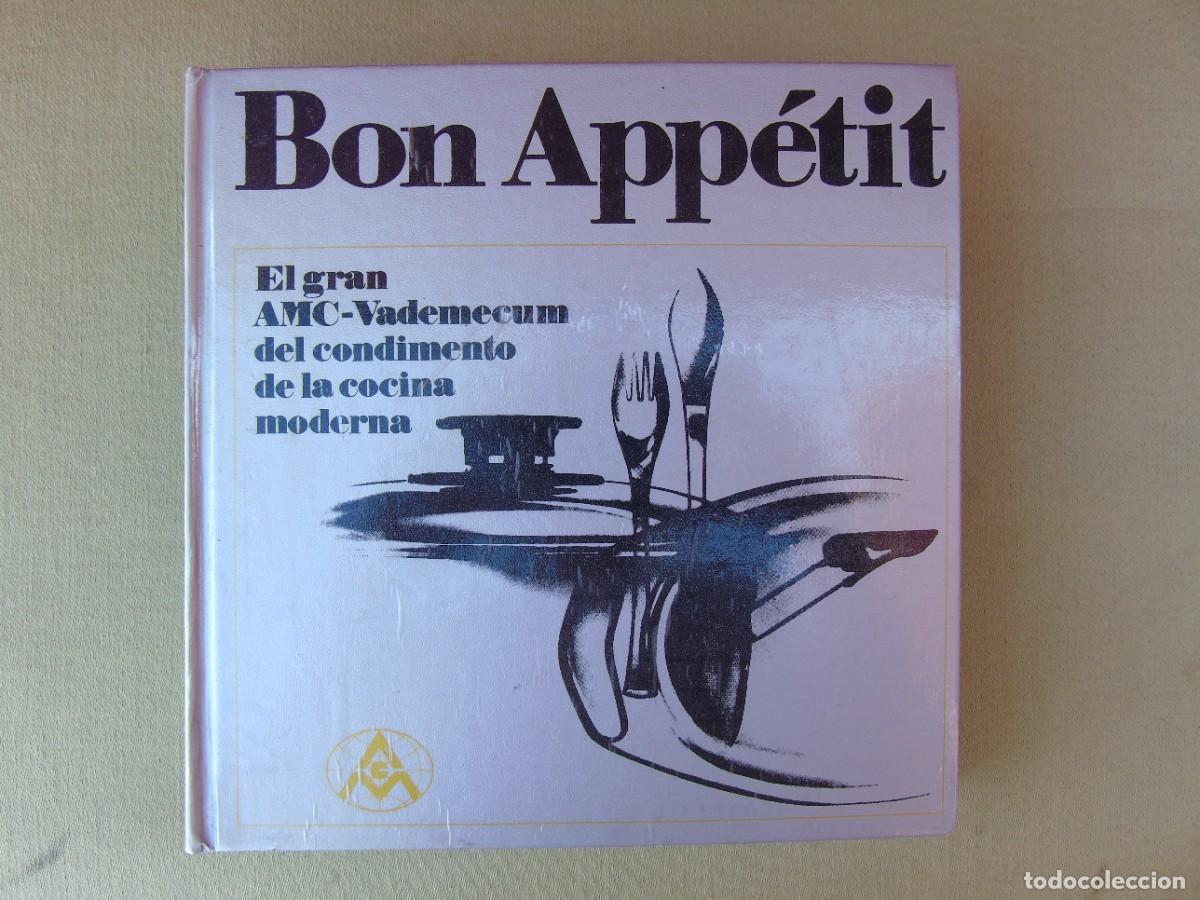 Libros de segunda mano: BON APP&Eacute;TIT. EL GRAN VADEMECUM DE LA COCINA MODERNA. GISELA NAU. 1975. ACM ESPA&Ntilde;A S.A.