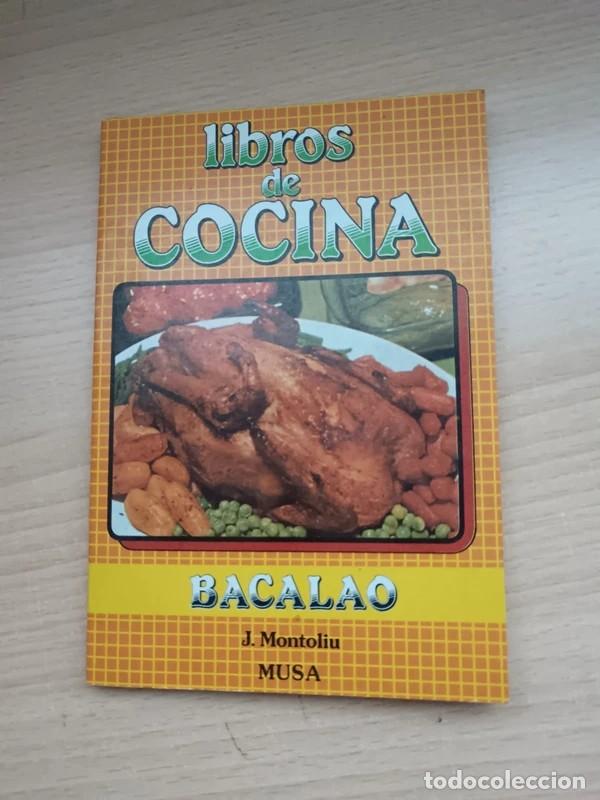 Libros de segunda mano: Libros de cocina. Bacalao. J. Montoliu