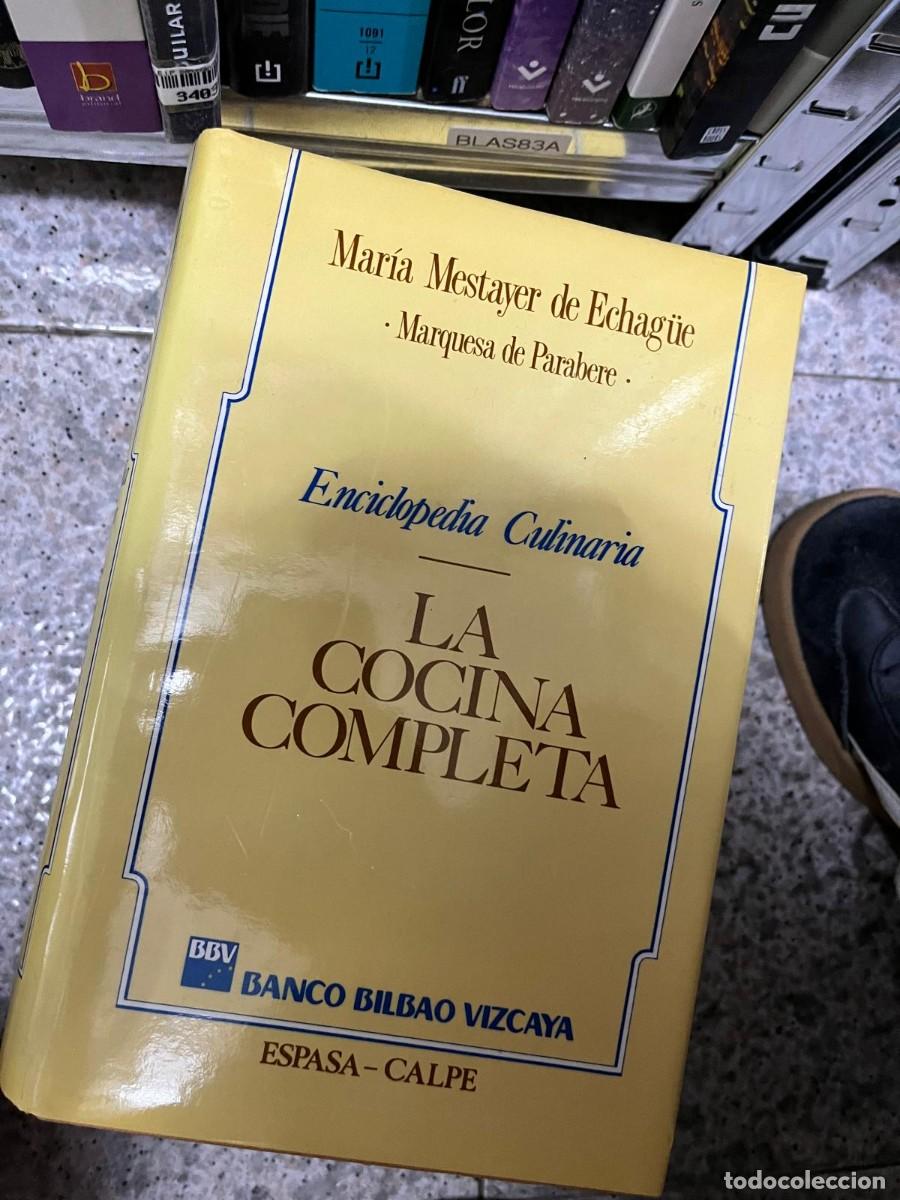 Libros de segunda mano: BLAS83A &ndash; Mar&iacute;a Mestayer de Echag&uuml;e (Marquesa de Parabere), Enciclopedia culinaria: La cocina comple