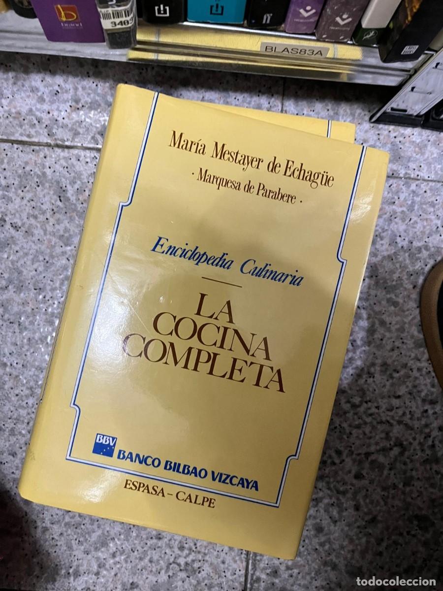 Libros de segunda mano: BLAS83A &ndash; Mar&iacute;a Mestayer de Echag&uuml;e (Marquesa de Parabere), Enciclopedia culinaria: La cocina comple