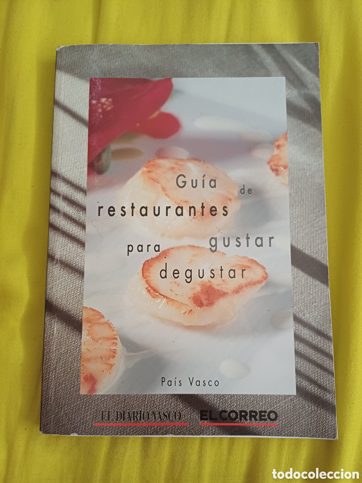 Libros de segunda mano: Guia de restaurantes para gustar degustar El diario vasco Alava Bizkaia Gipuzkoa gastronomia cocina