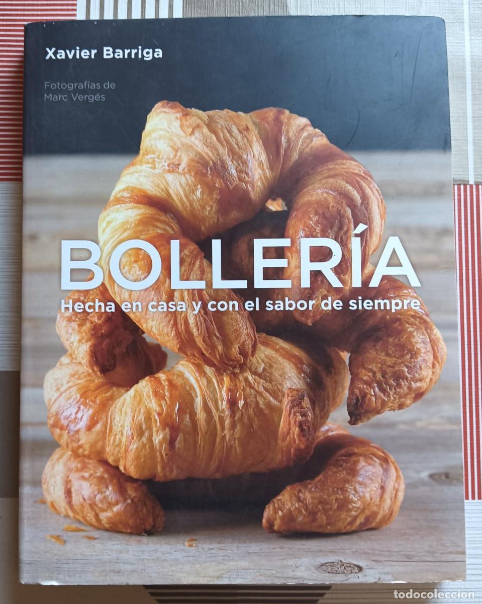 Livros em segunda m&atilde;o: Xavier Barriga, Boller&iacute;a hecha en casa con el sabor de siempre, Grijalbo 2013
