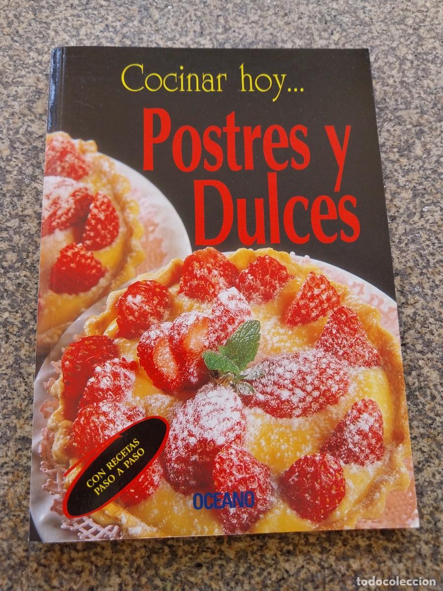 Libros de segunda mano: COCINAR HOY... POSTRES Y DULCES