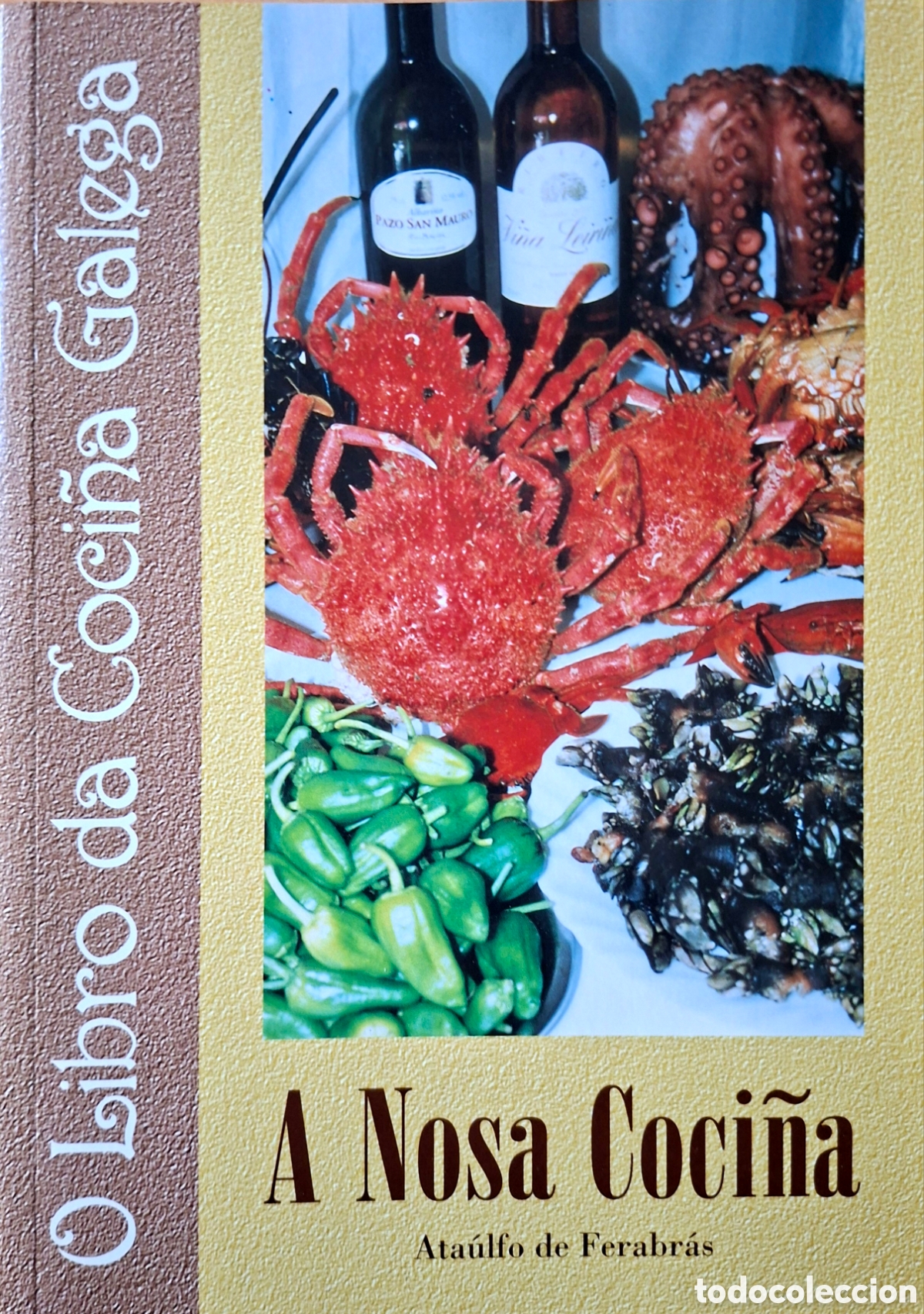 Libros de segunda mano: Ata&uacute;lfo de Ferrabr&aacute;s, A NOSA COCI&Ntilde;A. O LIBRO DA COCI&Ntilde;A GALEGA. Novos Vieiros, 2001