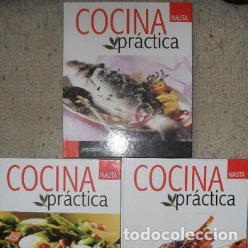 Libros de segunda mano: Cocina Practica Nauta Obra Completa 3 Tomos 2006 Ilustrado Recetas Tapa Dura PEIFER