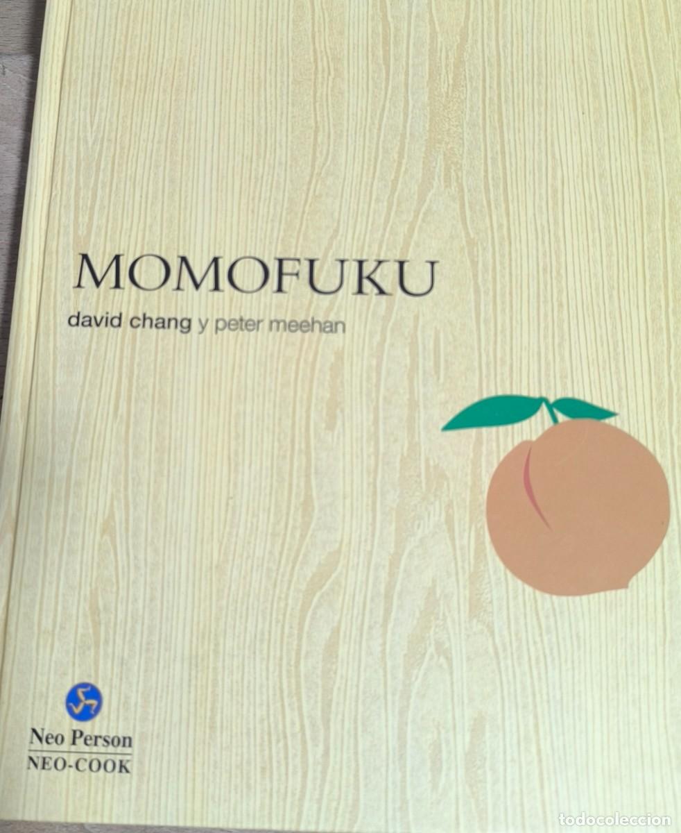 Libros de segunda mano: Momofuku. La revolucionaria cocina de David Chang. (David Chang; Peter Meehan)