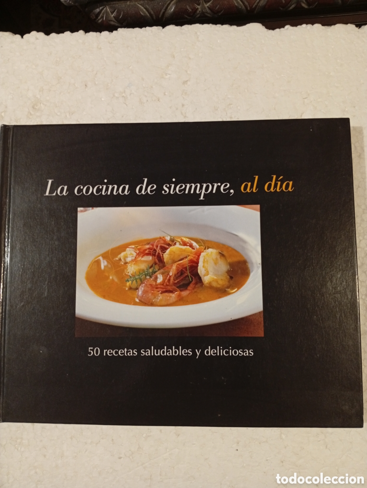 Libros de segunda mano: LA COCINA DE SIEMPRE, AL D&Iacute;A. 50 RECETAS SALUDABLES Y DELICIOSAS.