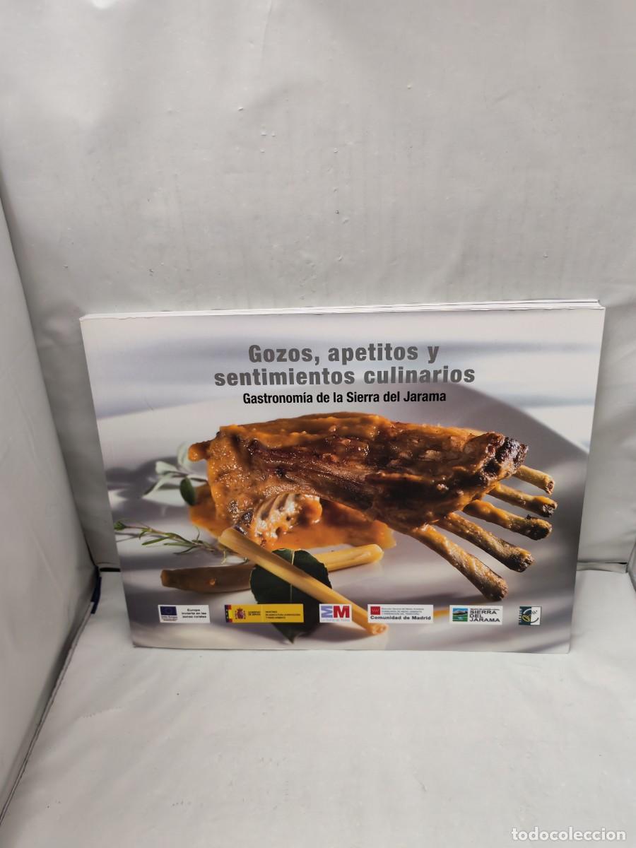 Second hand books: GOZOS APETITOS Y SENTIMIENTOS CULINARIOS. Gastronom&iacute;a de la Sierra del Jarama (Primera edici&oacute;n)