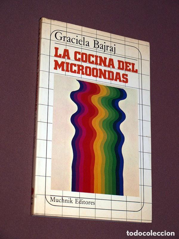 Libros de segunda mano: LA COCINA DEL MICROONDAS. Graciela BAJRAJ. Serie Cocina N&ordm; 4. Muchnick Editores, 1988. VER +++