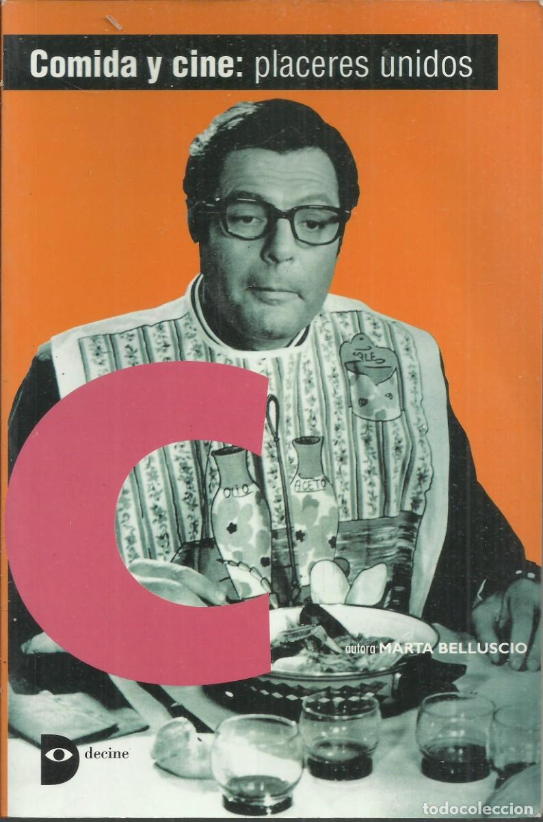 Libros de segunda mano: comida y cine. Marta Bellustio , Valencia 1997, 224 p&aacute;ginas