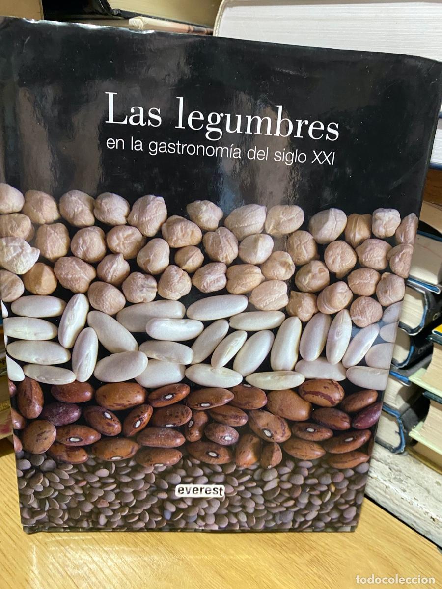 Libros de segunda mano: LAS LEGUMBRES EN LA GASTRONOMIA DEL SIGLO XXI, EDT. EVEREST