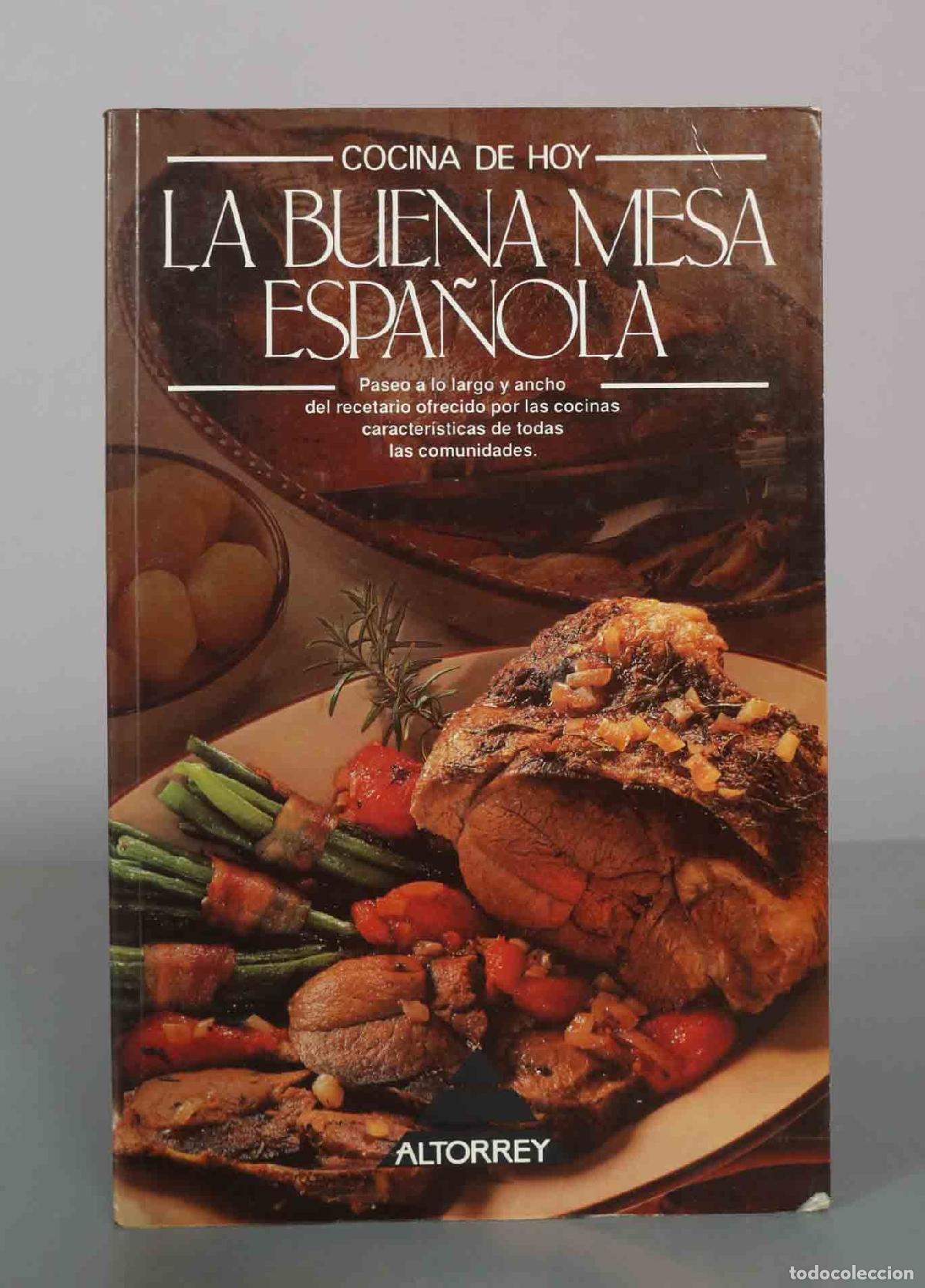 Libros de segunda mano: La buena mesa espa&ntilde;ola Editorial Altorrey