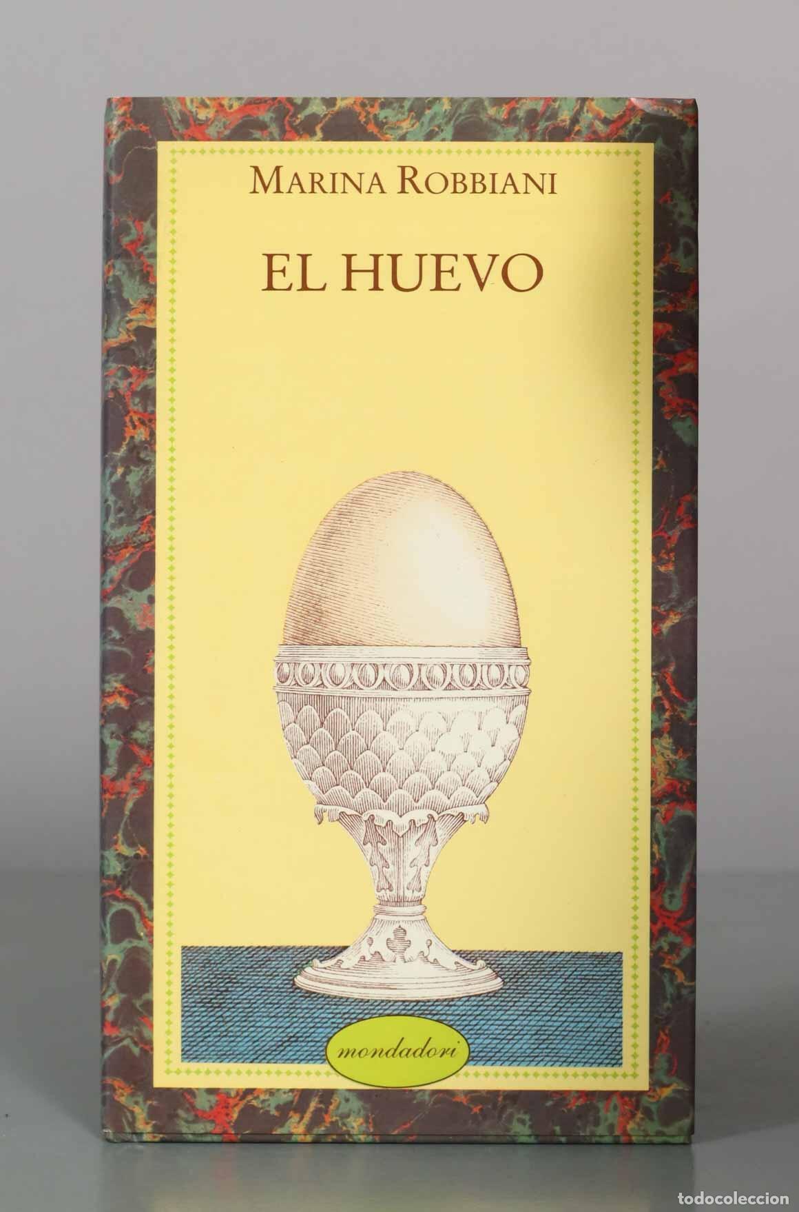 Libros de segunda mano: El huevo - Marina Robbiani - Mondadori