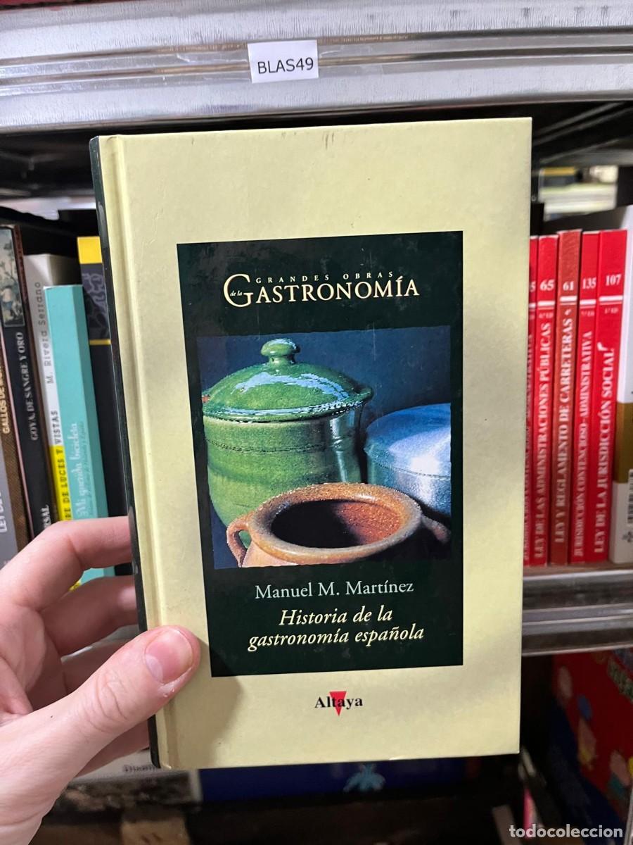 Second hand books: BLAS49 &ndash; Manuel M. Mart&iacute;nez &ndash; Historia de la gastronom&iacute;a espa&ntilde;ola &ndash; Altaya