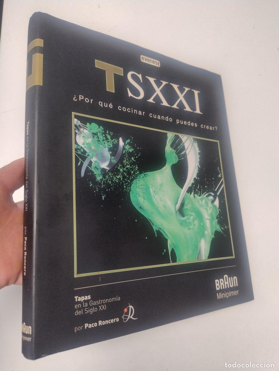 Libri di seconda mano: Tapas en la gastronom&iacute;a del siglo XXI - Roncero, Paco