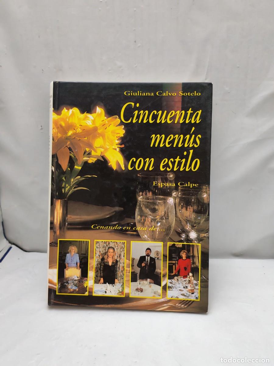 Gebrauchte B&uuml;cher: Giuliana Calvo Sotelo: Cincuenta Men&uacute;s con Estilo (Primera edici&oacute;n, tapa dura)