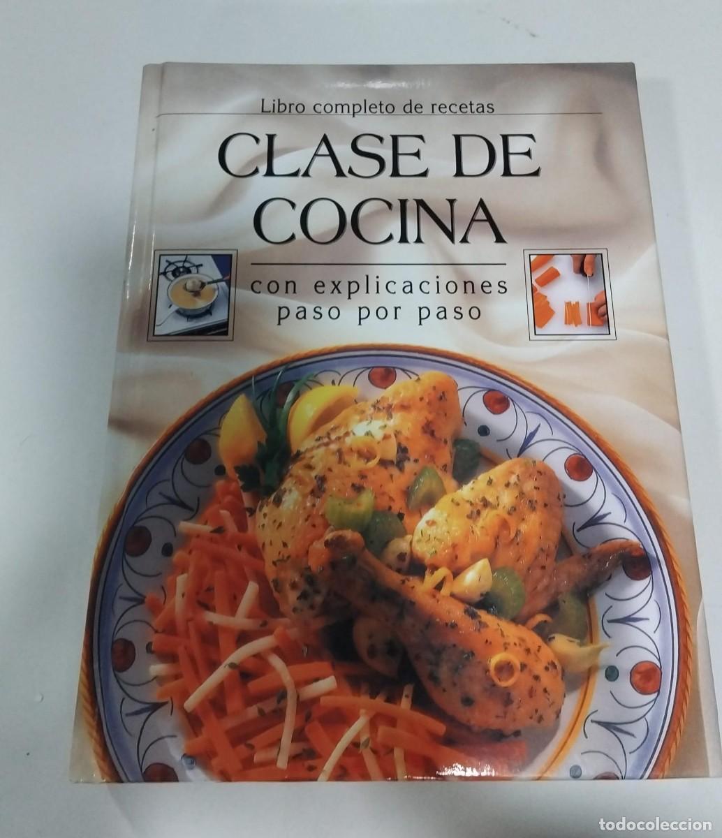 Libros de segunda mano: Fant&aacute;stico manual culinario titulado &rdquo;Clase de Cocina