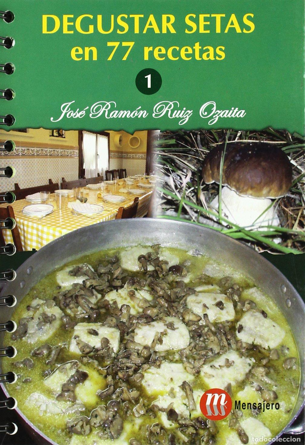 Libros de segunda mano: Degustar setas en 77 recetas - Foto 1