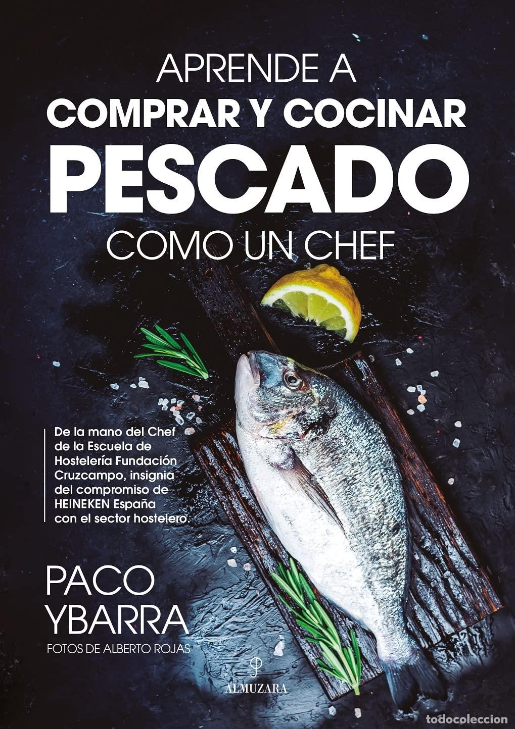 Libri di seconda mano: Aprende a comprar y cocinar pescado como un chef (Gastronom&iacute;a)