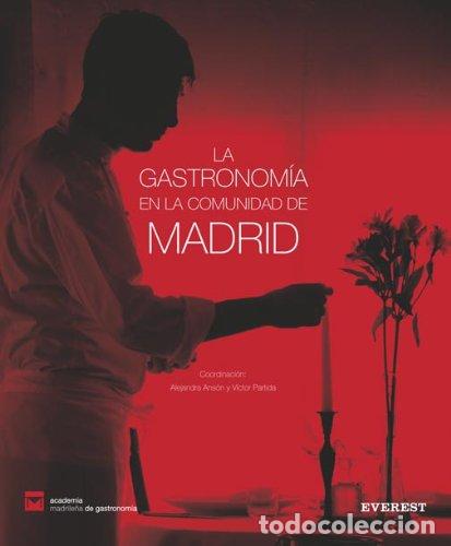 Libros de segunda mano: La Gastronom&iacute;a en la Comunidad de Madrid (Cocina de autor)