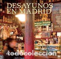 Libros de segunda mano: Desayunos en madrid. Ed. Rustica: 073 (OTROS GASTRONOM&Iacute;A)