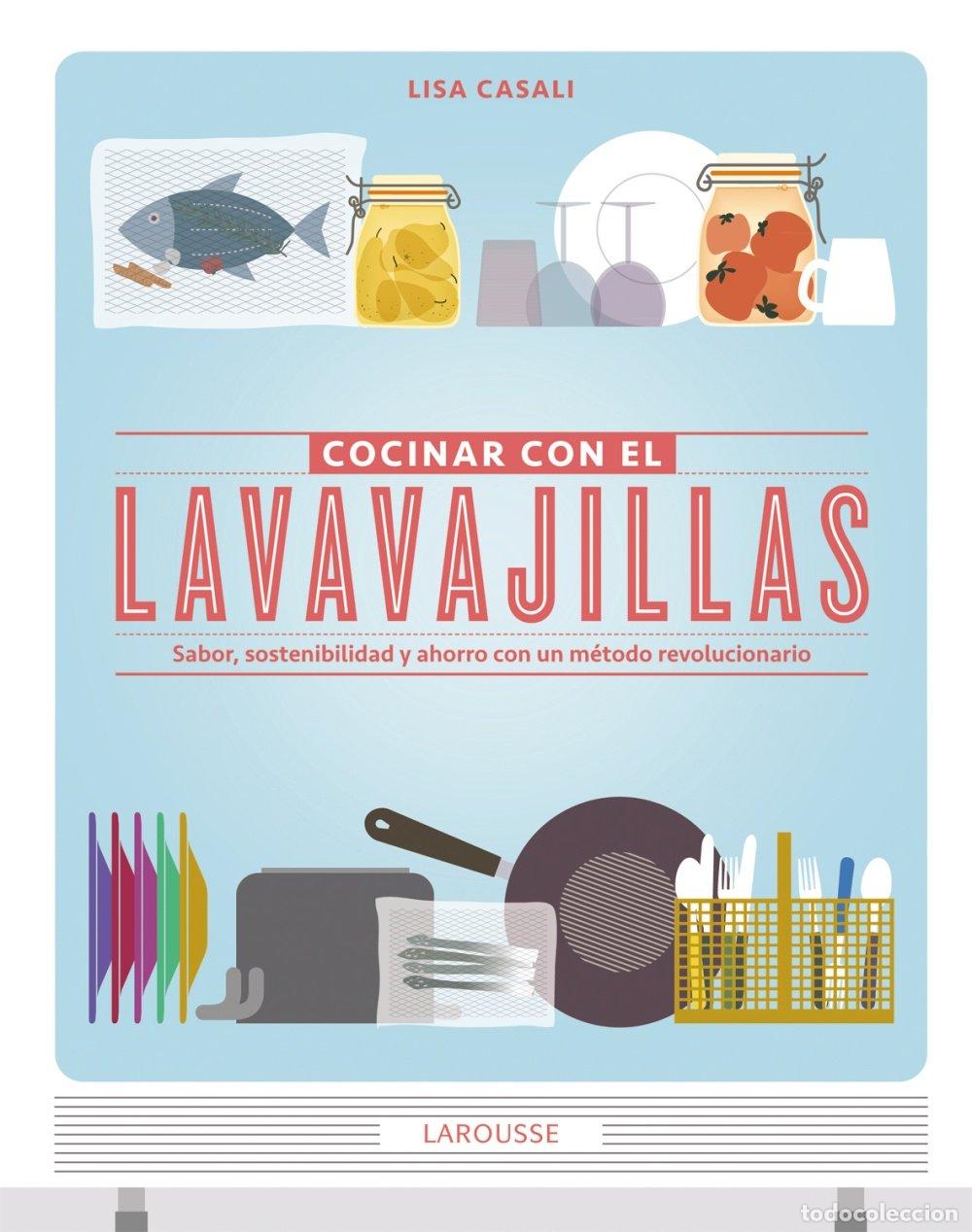 Libros de segunda mano: Cocinar con el lavavajillas (Larousse - Libros Ilustrados/ Pr&aacute;cticos - Gastronom&iacute;a)