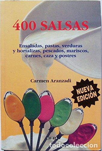 Libri di seconda mano: 400 Salsas - Aranzadi, C.