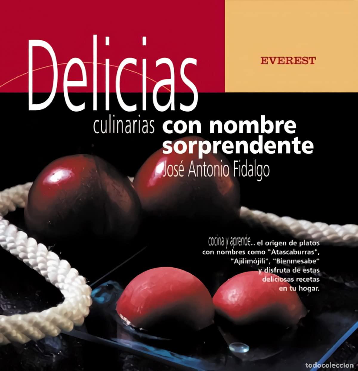 Gebrauchte B&uuml;cher: Delicias culinarias con nombre sorprendente (Cocina y aprende)