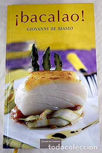 Libros de segunda mano: &iexcl;Bacalao! - De Biasio, Giovanni