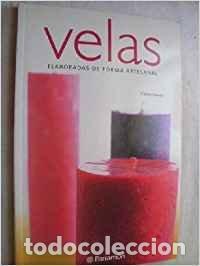 Livres d'occasion: Velas : elaboradas de forma artesanal